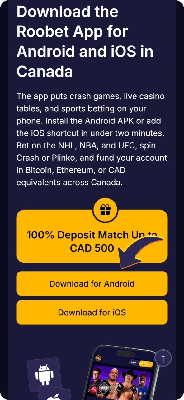 Get Roobet android app by clicking this button.